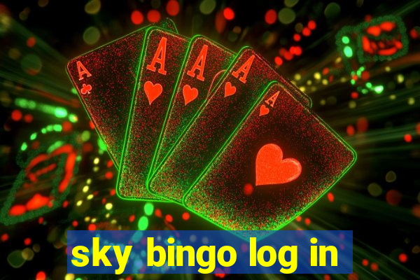 sky bingo log in