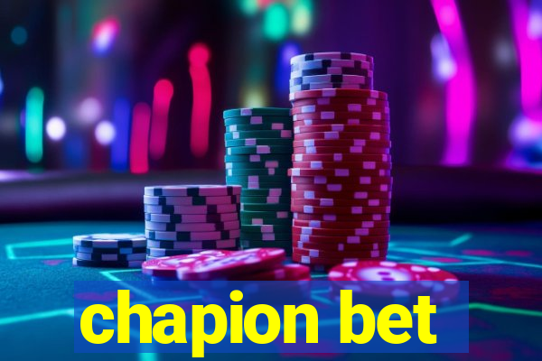 chapion bet