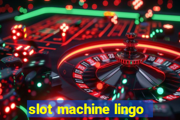 slot machine lingo