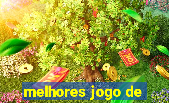 melhores jogo de