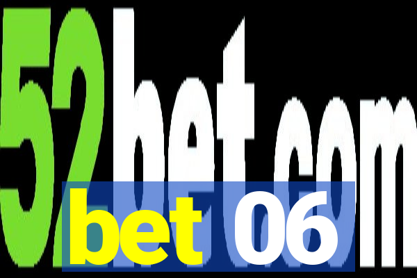 bet 06