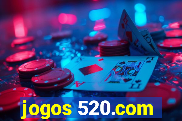 jogos 520.com