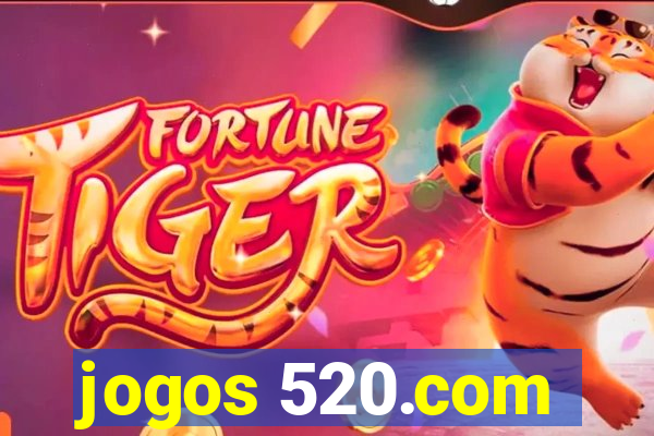 jogos 520.com