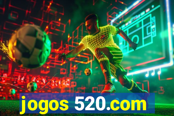 jogos 520.com