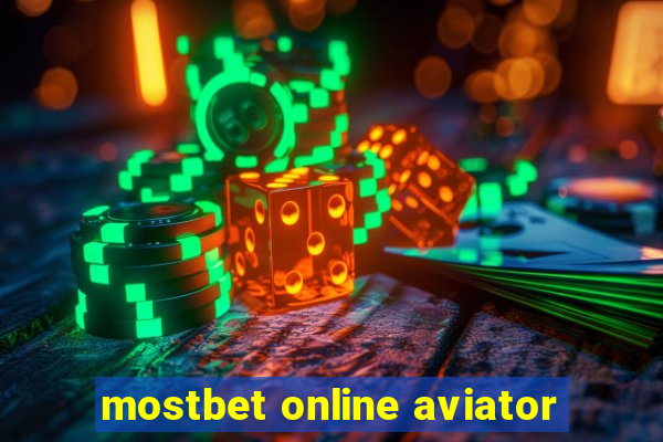 mostbet online aviator