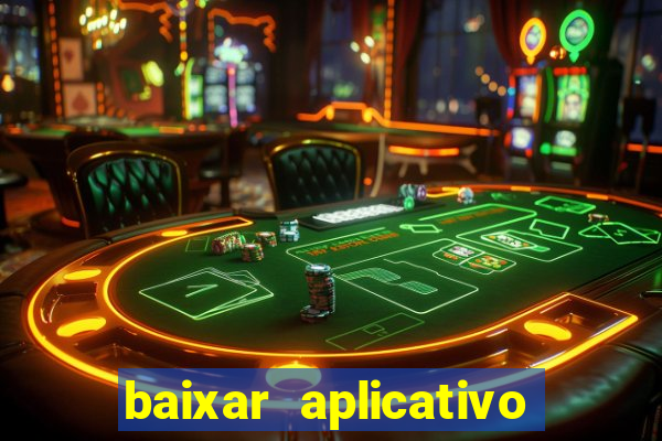 baixar aplicativo betano pelo o baixaki