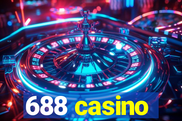 688 casino