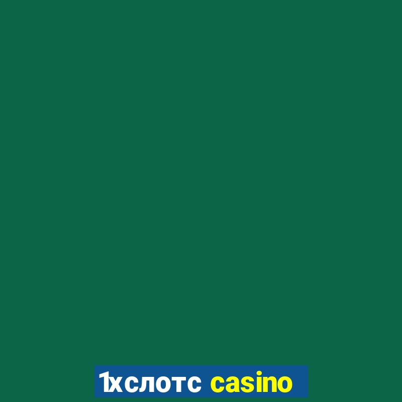 1хслотс casino