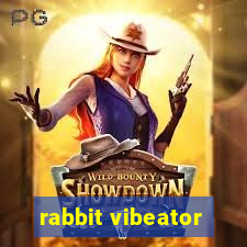 rabbit vibeator