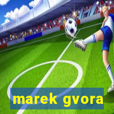 marek gvora