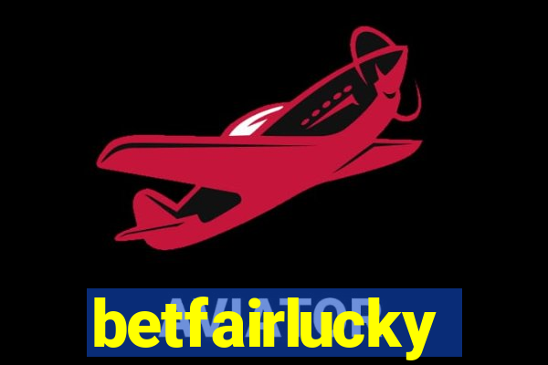 betfairlucky