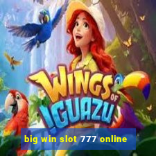 big win slot 777 online