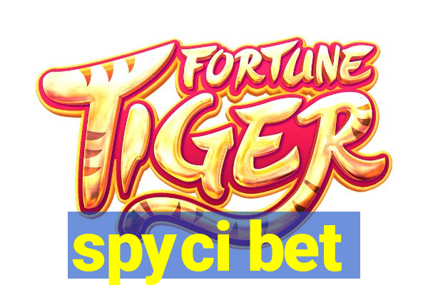 spyci bet