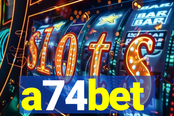 a74bet