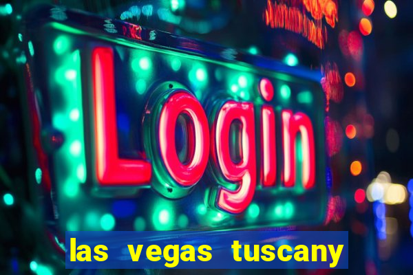 las vegas tuscany suites & casino