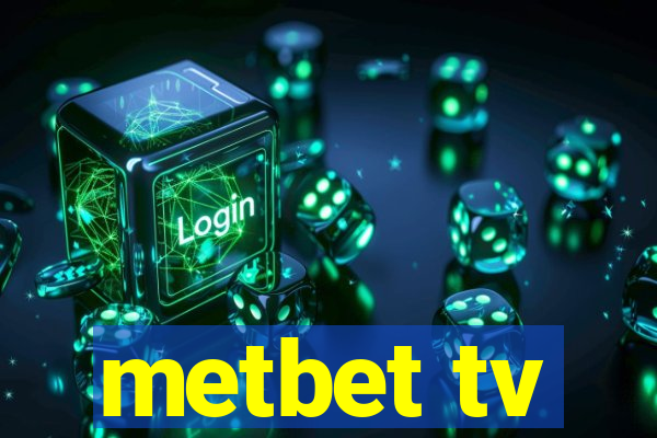 metbet tv