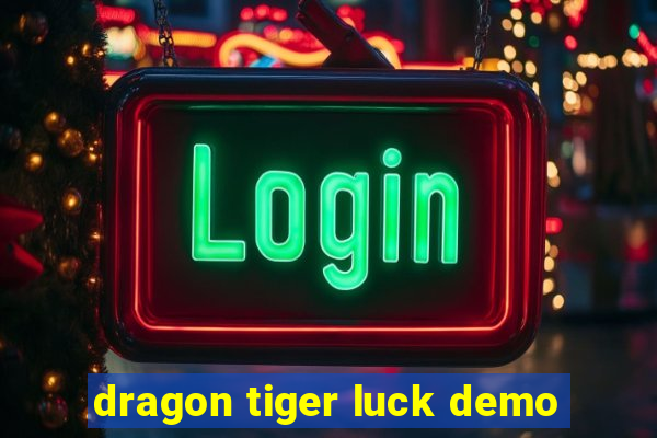 dragon tiger luck demo