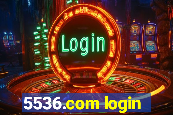 5536.com login