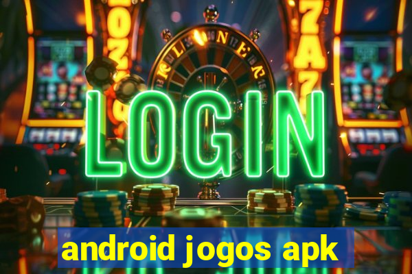 android jogos apk