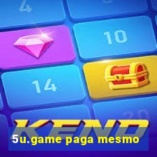 5u.game paga mesmo