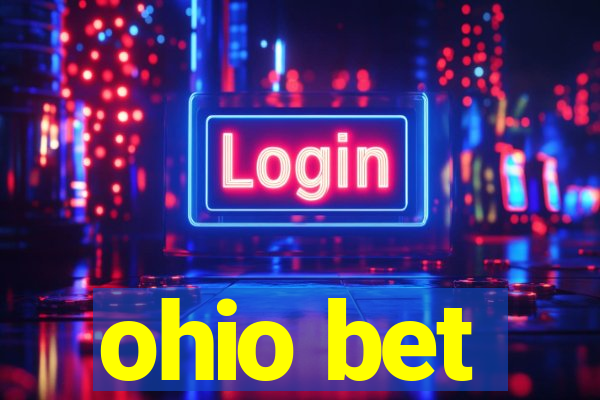 ohio bet