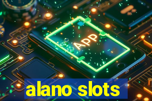 alano slots