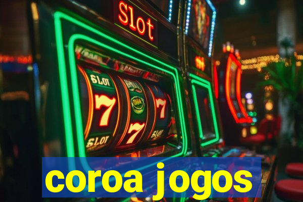 coroa jogos