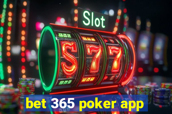 bet 365 poker app