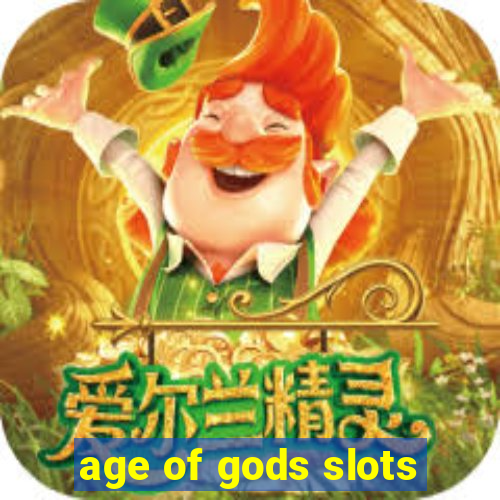 age of gods slots