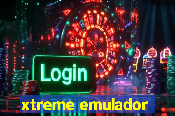 xtreme emulador