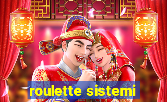 roulette sistemi