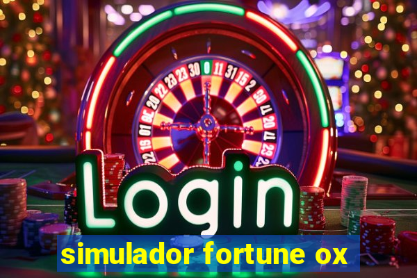 simulador fortune ox