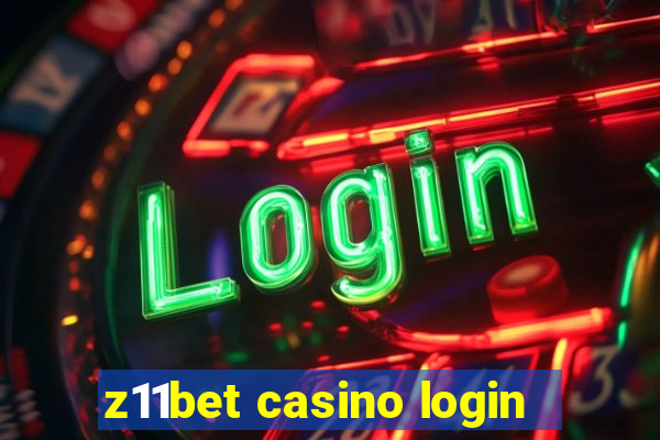 z11bet casino login