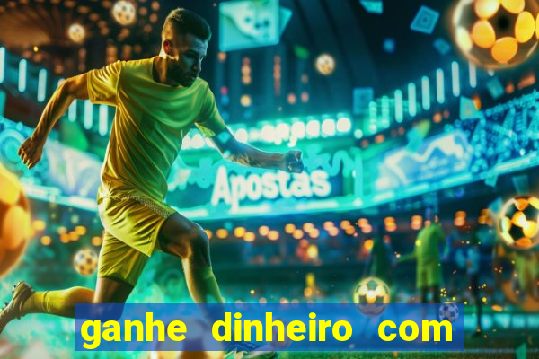 ganhe dinheiro com jogos online