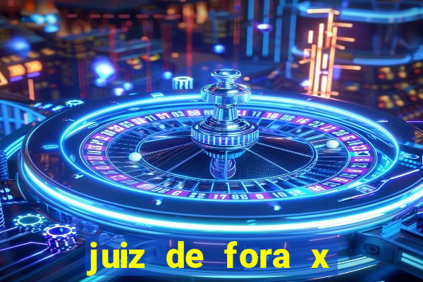 juiz de fora x são paulo