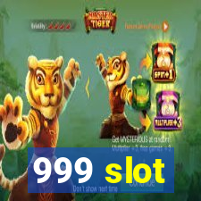 999 slot