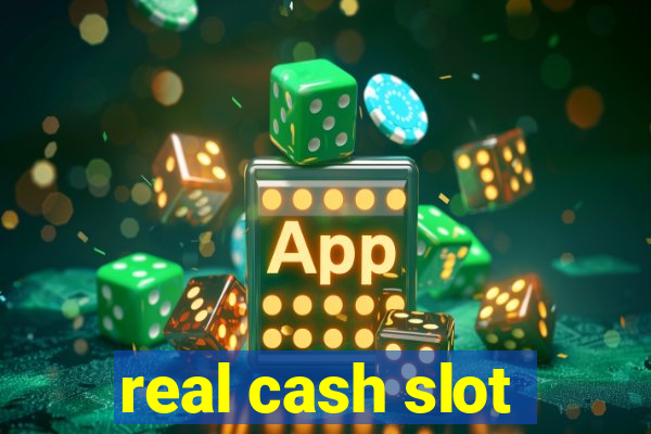 real cash slot