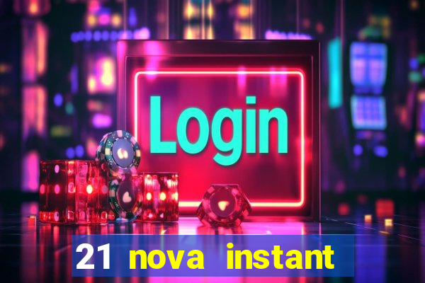 21 nova instant play casino