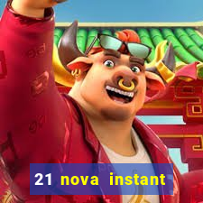 21 nova instant play casino