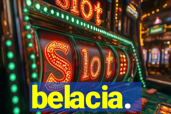 belacia.