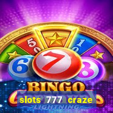 slots 777 craze big win