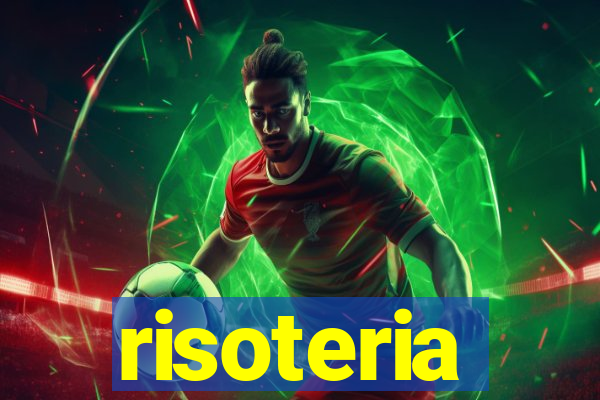 risoteria