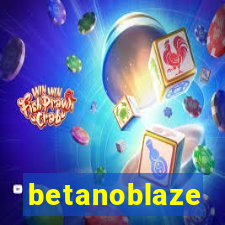 betanoblaze