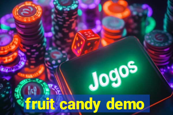 fruit candy demo