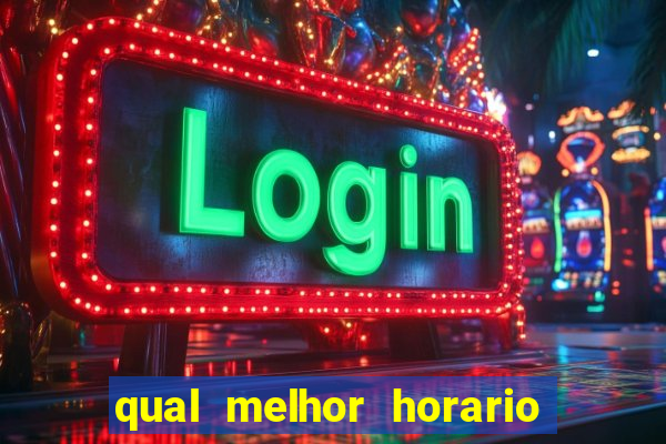 qual melhor horario para jogar na betano