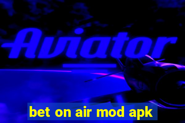 bet on air mod apk