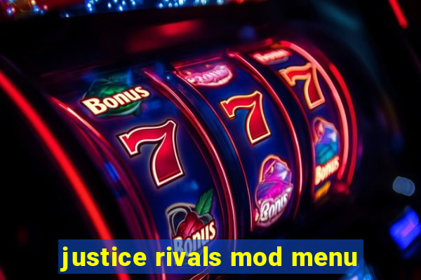 justice rivals mod menu