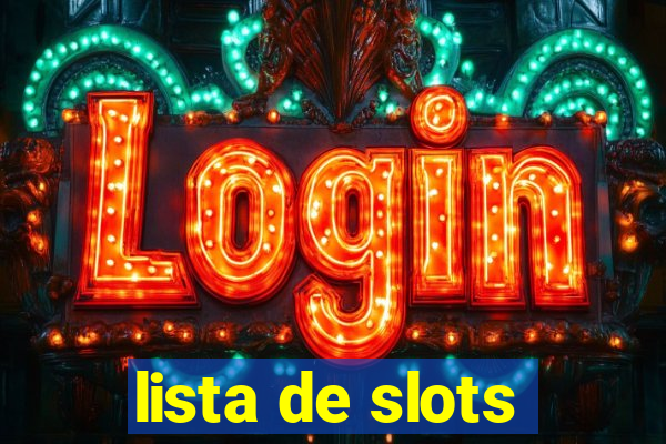 lista de slots