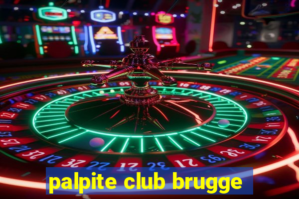 palpite club brugge