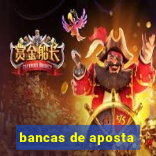 bancas de aposta